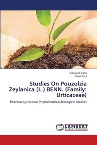 bokomslag Studies On Pouzolzia Zeylanica (L.) BENN. (Family