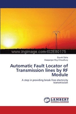 bokomslag Automatic Fault Locator of Transmission lines by RF Module