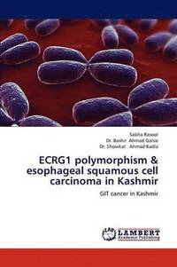 bokomslag ECRG1 polymorphism & esophageal squamous cell carcinoma in Kashmir