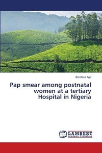 bokomslag Pap smear among postnatal women at a tertiary Hospital in Nigeria