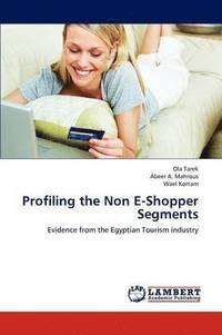 bokomslag Profiling the Non E-Shopper Segments