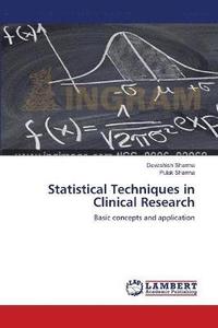 bokomslag Statistical Techniques in Clinical Research