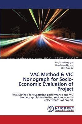 VAC Method & VIC Nonograph for Socio-Economic Evaluation of Project 1