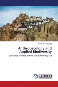 bokomslag Anthropecology and Applied Biodiversity