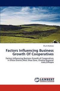 bokomslag Factors Influencing Business Growth Of Cooperatives