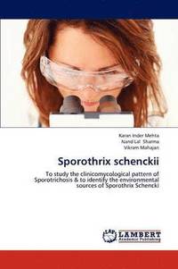 bokomslag Sporothrix schenckii