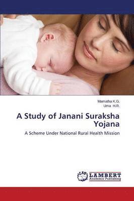 bokomslag A Study of Janani Suraksha Yojana