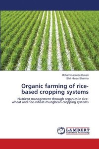 bokomslag Organic farming of rice-based cropping systems