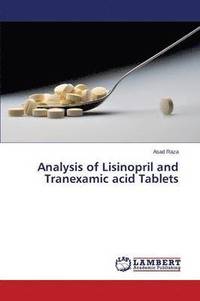 bokomslag Analysis of Lisinopril and Tranexamic acid Tablets