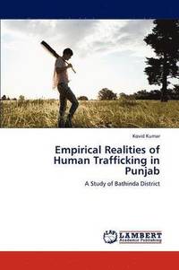 bokomslag Empirical Realities of Human Trafficking in Punjab