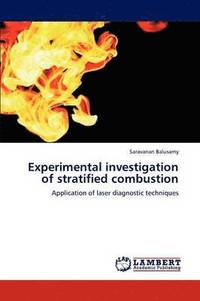 bokomslag Experimental investigation of stratified combustion