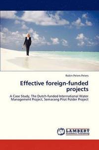 bokomslag Effective Foreign-Funded Projects