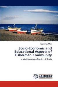 bokomslag Socio-Economic and Educational Aspects of Fishermen Community