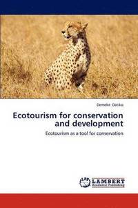 bokomslag Ecotourism for conservation and development