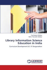 bokomslag Library Information Science Education in India