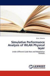 bokomslag Simulative Performance Analysis of WLAN Physical layer