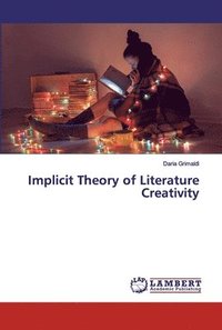 bokomslag Implicit Theory of Literature Creativity