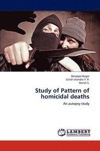 bokomslag Study of Pattern of Homicidal Deaths
