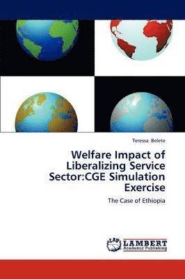 bokomslag Welfare Impact of Liberalizing Service Sector