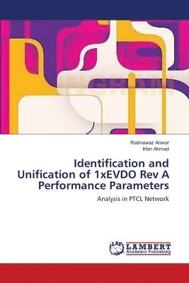 bokomslag Identification and Unification of 1xEVDO Rev A Performance Parameters