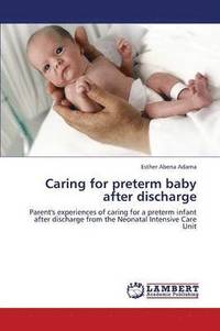 bokomslag Caring for Preterm Baby After Discharge