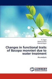 bokomslag Changes in Functional Traits of Bacopa Monnieri Due to Water Treatment