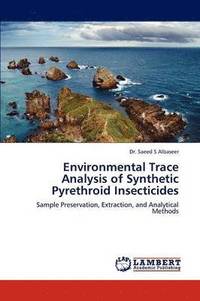 bokomslag Environmental Trace Analysis of Synthetic Pyrethroid Insecticides