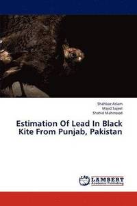 bokomslag Estimation of Lead in Black Kite from Punjab, Pakistan