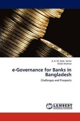 e-Governance for Banks in Bangladesh 1