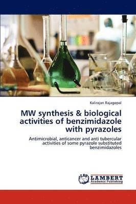 MW synthesis & biological activities of benzimidazole with pyrazoles 1