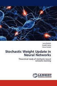 bokomslag Stochastic Weight Update in Neural Networks