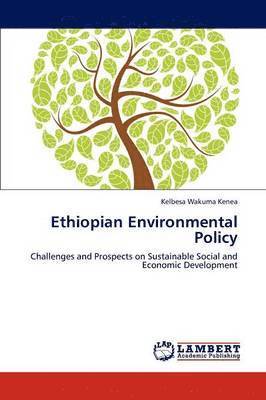 Ethiopian Environmental Policy 1