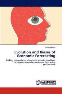 bokomslag Evolution and Biases of Economic Forecasting