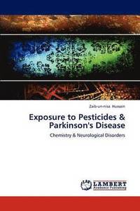 bokomslag Exposure to Pesticides & Parkinson's Disease