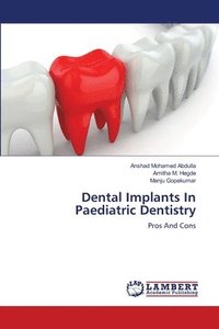bokomslag Dental Implants In Paediatric Dentistry