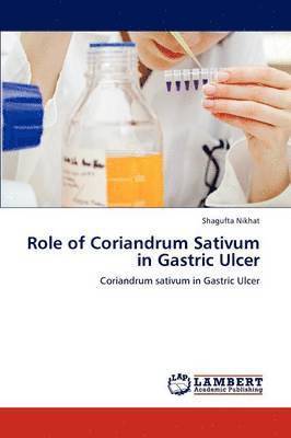 Role of Coriandrum Sativum in Gastric Ulcer 1