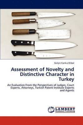 bokomslag Assessment of Novelty and Distinctive Character in Turkey