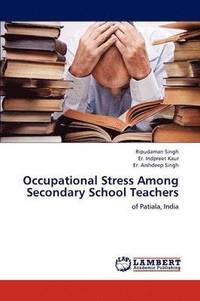 bokomslag Occupational Stress Among Secondary School Teachers