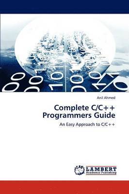 bokomslag Complete C/C++ Programmers Guide