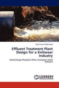 bokomslag Effluent Treatment Plant Design for a Knitwear Industry
