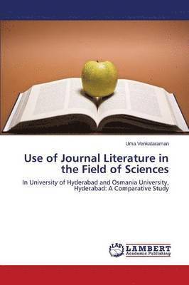 Use of Journal Literature in the Field of Sciences 1