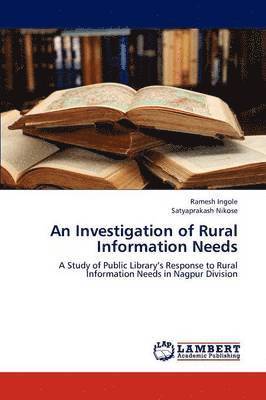 bokomslag An Investigation of Rural Information Needs