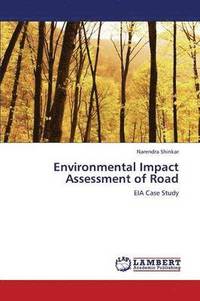 bokomslag Environmental Impact Assessment of Road
