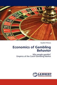 bokomslag Economics of Gambling Behavior