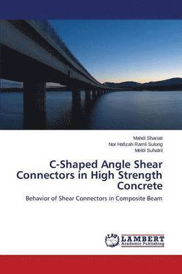 bokomslag C-Shaped Angle Shear Connectors in High Strength Concrete