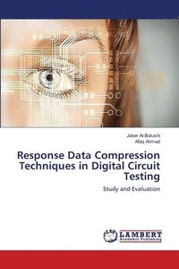 bokomslag Response Data Compression Techniques in Digital Circuit Testing