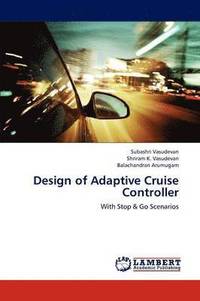 bokomslag Design of Adaptive Cruise Controller