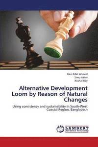 bokomslag Alternative Development Loom by Reason of Natural Changes