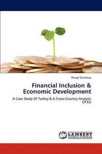 bokomslag Financial Inclusion & Economic Development