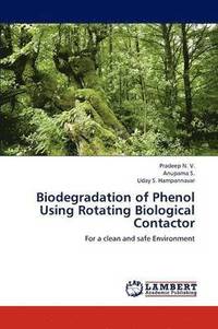 bokomslag Biodegradation of Phenol Using Rotating Biological Contactor